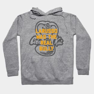 bully larusso Hoodie